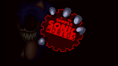 AHEM, I PRESENT TO YOU, SONIC EXE ONE LAST ROUND REWORK!!! https - Sonic.EXE  One Last Round (CANCELLED) by Mr Pixel Productions