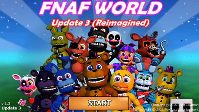 fnaf world Update 3, Fan version : r/fivenightsatfreddys