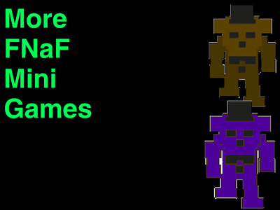 more FNaF 3 Minigames by FNaFreddys Corporation - Game Jolt