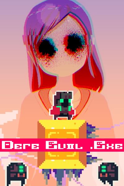 Dere Evil Exe By Appsir Games Game Jolt