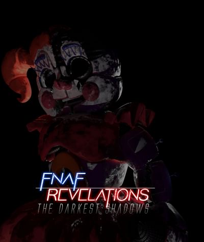Fnaf Revelations The Darkest Shadows By Stevegameplay Game Jolt
