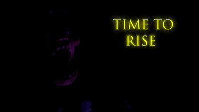 time to rise...