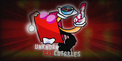 UNKNOWN EXECUTABLES