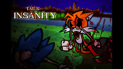 FNF: Tails' Insanity