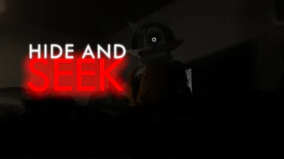 "HIDE AND SEEK"