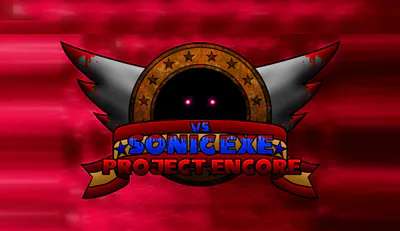 Vs Sonic.Exe (Project Encore)