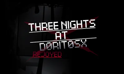 THREE NIGHTS AT ¨DORITOS¨