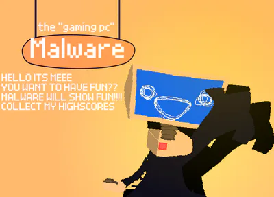 this fucker got into my pc sorry gang