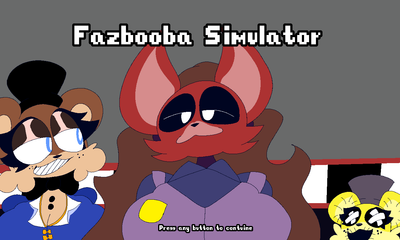 The Main Menu! Hehe, Fazbooba ovo