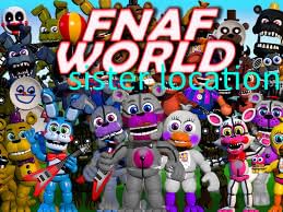 sister location in fnaf world update 3