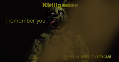 Five Nights At Freddy S 6 Part 1 Springtrap Updated By Sp1 E 34 Game Jolt