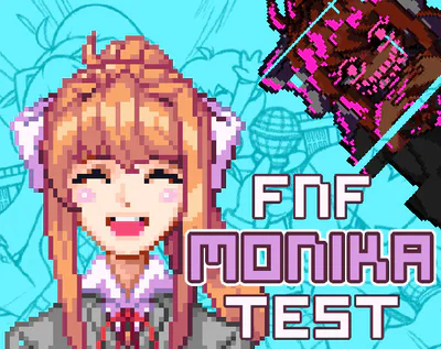 FNF Monika Test by ItsStefanN - Play Online - Game Jolt