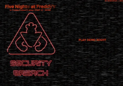 Coming soon mobile versions of my games FNAF SB IN FFP. I'll start - FNaF:  Security Breach in FNaF 2 by MONYAPLAY