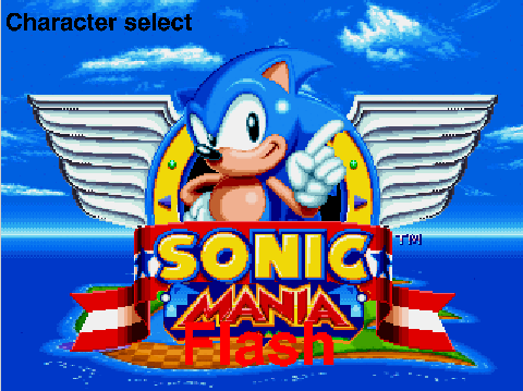 Sonic The Hedgehog Mania Flash by Gameboyadvancefan - Game Jolt