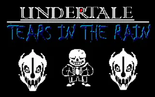 Undertale Tears in the rain sans fight by Ars557 - Game Jolt