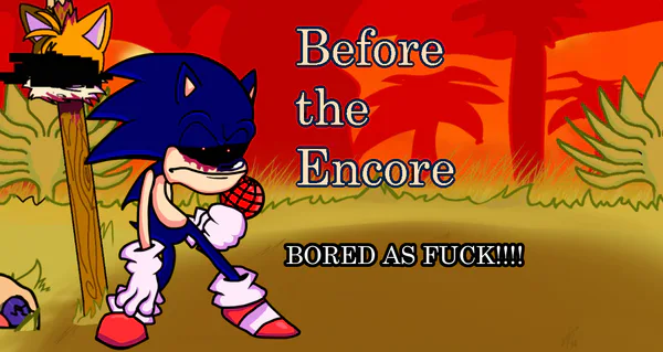 Image tagged in sonic exe encore - Imgflip