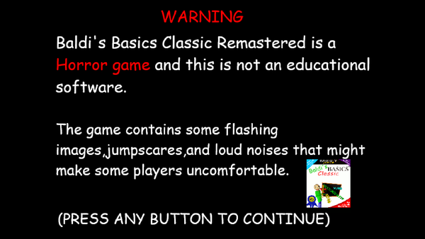 Games like Baldi's Basics Classic Remastered 