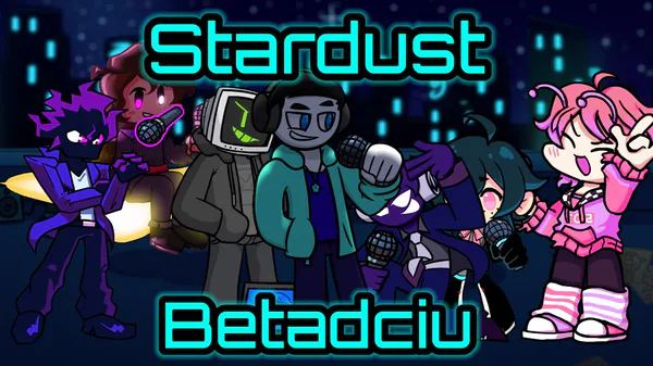 Fnf Vs Void Stardust But Everyone Sings It Betadciu by MarcosBlackWorld - Game  Jolt