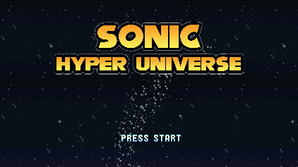 Sonic Hyper Universe by Phoenix The Flame - Game Jolt