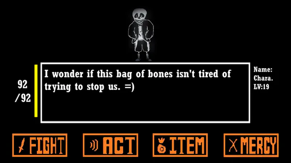 I mastered the sans fight so naturally I wanted to flex my mad