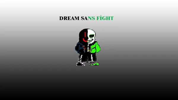 Dream Sans Fight by toolkillwithcoal - Game Jolt