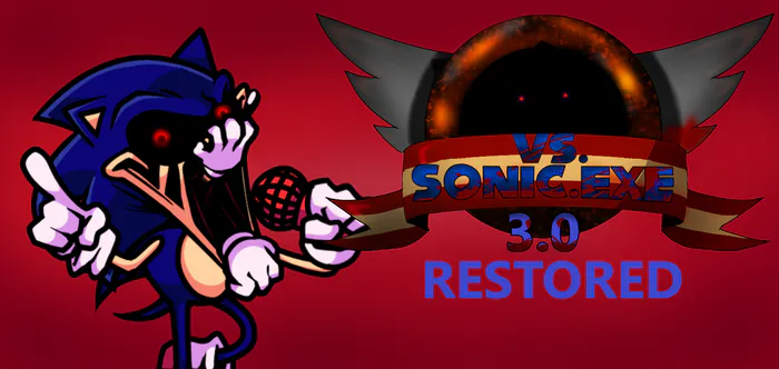 Friday Night Funkin' VS Sonic.EXE 3.0 Complete Build RESTORED