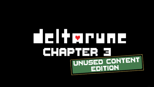 DELTARUNE Chapter 3: Unused Content Edition by Mason - Game Jolt