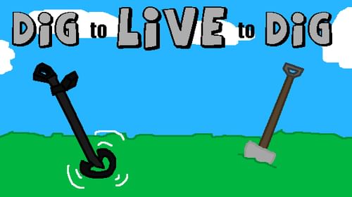 Dig to Live to Dig by Paul Smart (PieceOfPieSoftware ...