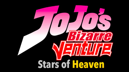 Jojo's Bizarre Venture: Stars of Heaven by DextremeArrow - Game Jolt