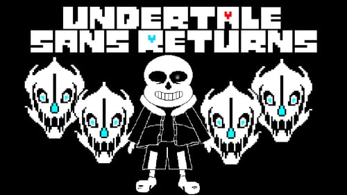 Undertale: Sans Returns by YolowhatamI - Game Jolt