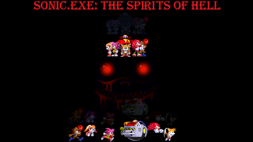 Sonic.Exe: The Spirits of Hell by Dan the Patient Bear - Game Jolt