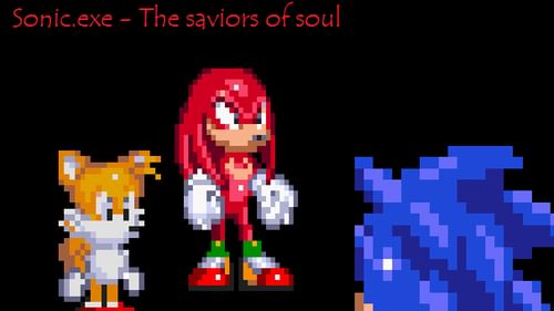 Sonic.exe - The saviors of soul by Examp - Game Jolt