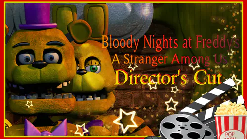 The Fan-Game Fanfare That Surrounds 'Five Nights at Freddy's' - Bloody  Disgusting