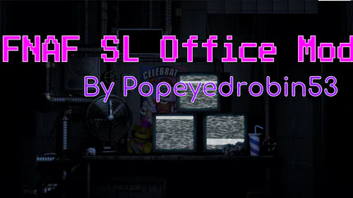 Fnaf Sl Private Room Office In Ucn Mod Texmod By Poppy The Merpasaur Game Jolt