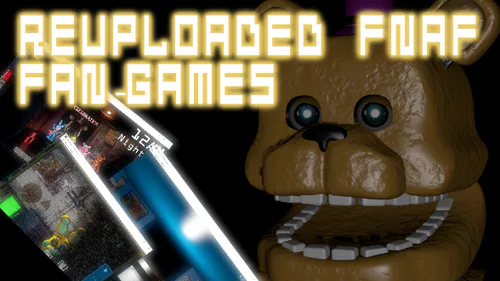 A List Of 1139 Five Nights At Freddy's Fan Games