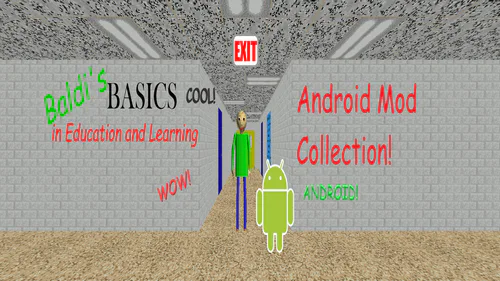 Baldi's basics plus android (fan made not official) baldi basics android  mods 