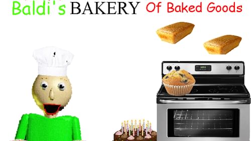 Baldi's Basics in Baking and Birthday Preparation - Sweet Dreams - Wattpad