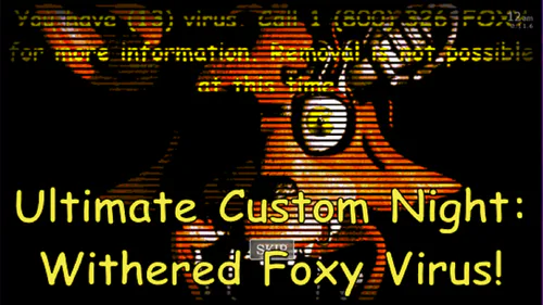 How to wither your Foxy 