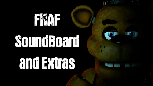☊ Five Nights at Freddy's 2 Sounds Soundboard