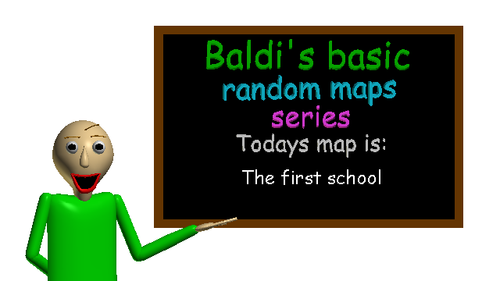 Baldi, Baldi's Basics Random Map Series Wiki