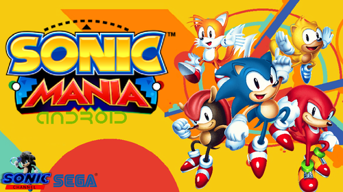 Sonic Mania Android (Unofficial) by SonicChannelYT - Game Jolt