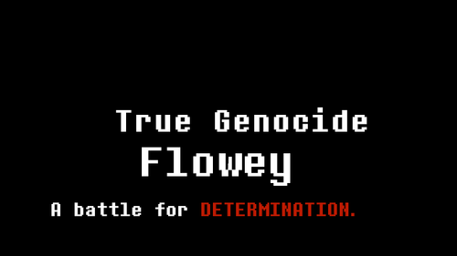 Undertale - Flowey Genocide by Dpoilklop - Game Jolt