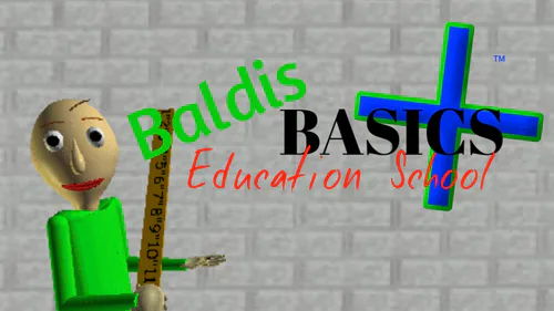 New Baldi's Basics Plus by YuraSuper - Game Jolt