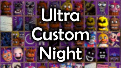 Ultra Custom Night by KamilFirma - Game Jolt