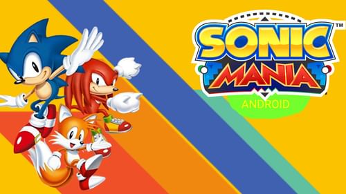sonic mania download mobile