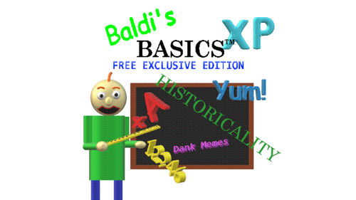 Baldi's Basics - Free Exclusive Edition: XP : r/BaldisBasicsEdu