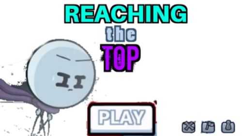 Reaching The top by Boyfriend_LovesGF Game Jolt