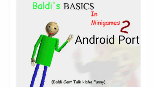 Baldi's Basics In Minigames 2! update3 