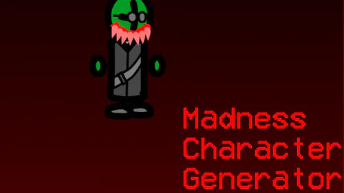 Madness Character Generator by TheClownRabbit - Game Jolt