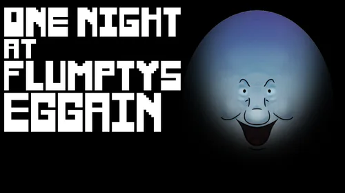 ONE NIGHT AT FLUMPTY'S..  Fan Choice FRIGHTday 